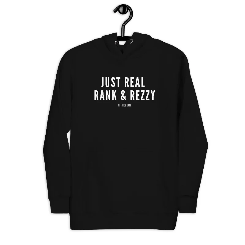 Not Even A Little, JUST REAL RANK & REZZY! Hoodie Hoodie with Lining Warm Insulated