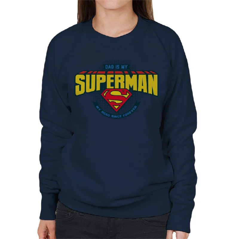 Superman Fathers Day Dad Is My Hero Since Forever Women's Sweatshirt Hoodie with Camouflage Military Edgy Superman Fathers Day Dad Is My Hero Since Forever Women's Sweatshirt Hoodie with Camouflage Military Edgy