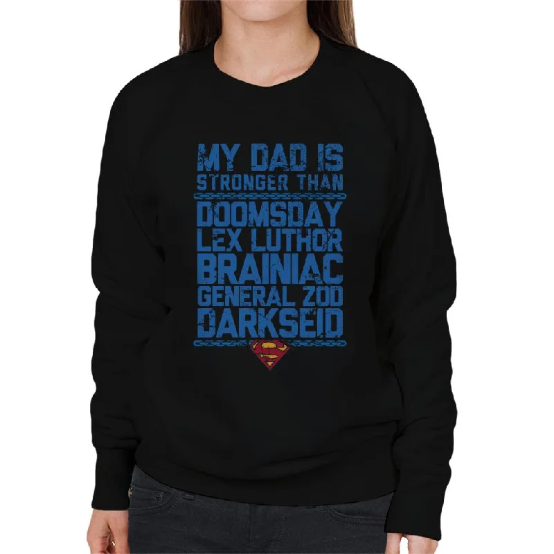 Superman My Dad Is Stronger Than Villains Fathers Day Women's Sweatshirt Hoodie with Side Slits Relaxed Casual Superman My Dad Is Stronger Than Villains Fathers Day Women's Sweatshirt Hoodie with Side Slits Relaxed Casual