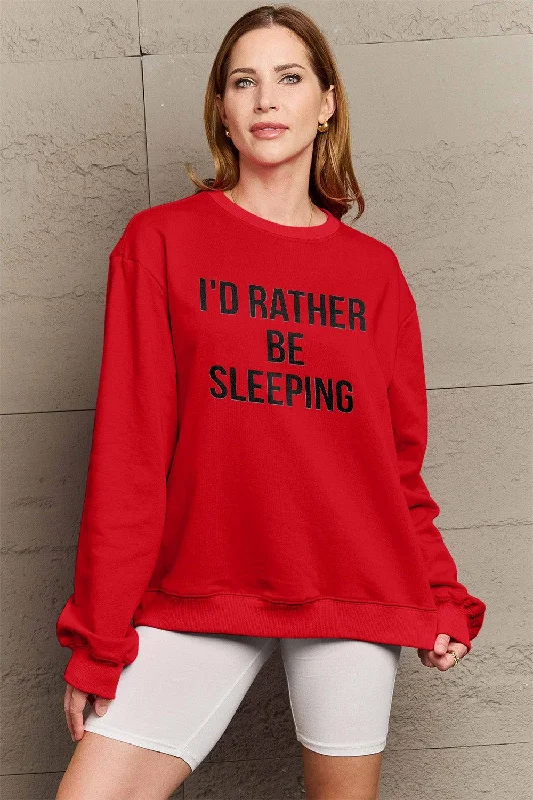 Simply Love Full Size I'D RATHER BE SLEEPING Round Neck Sweatshirt Hoodie with Side Slits Relaxed Casual Simply Love Full Size I'D RATHER BE SLEEPING Round Neck Sweatshirt Hoodie with Side Slits Relaxed Casual