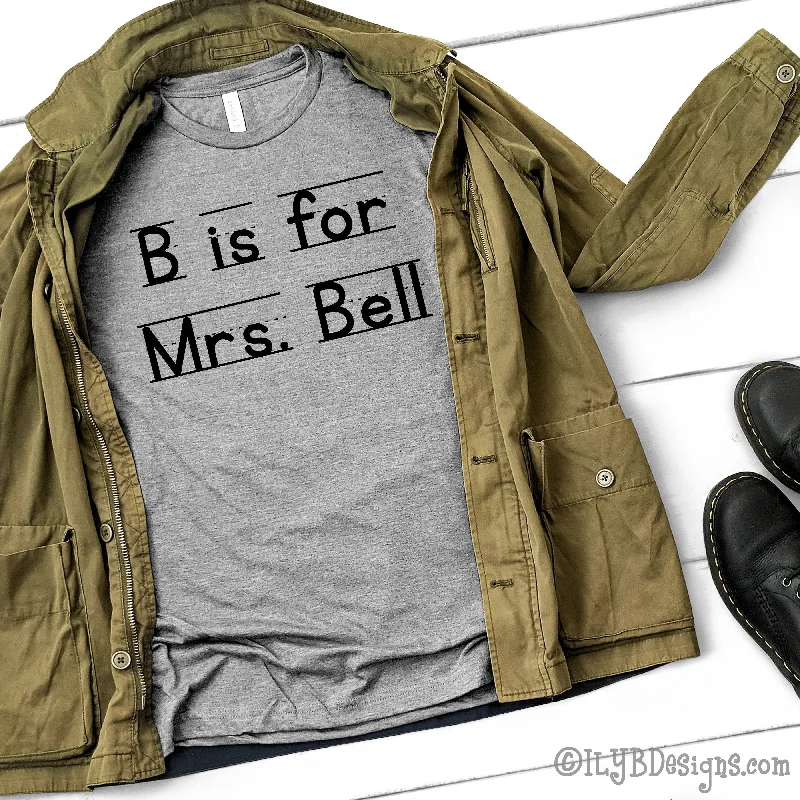 Letter is for Name Personalized Teacher Name Shirt | Back to School Teacher Shirts Hooded Caped Shawl Collar