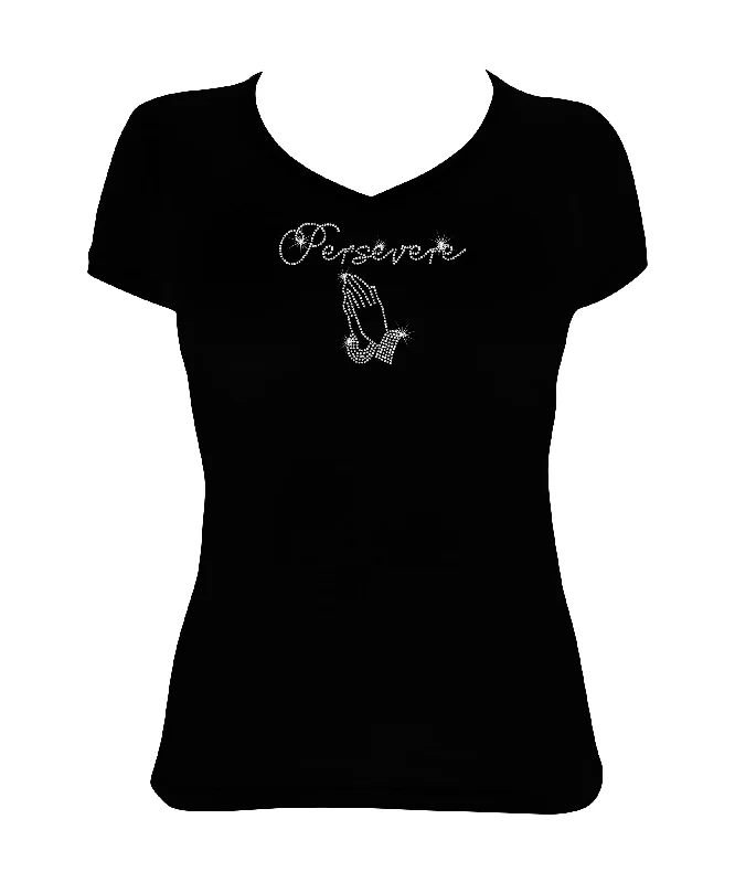 Women's Rhinestone Fitted Tight Snug Shirt Persevere with Praying Hands - Rhinestone Shirt, Jesus Bling Chenille Brocade Lace